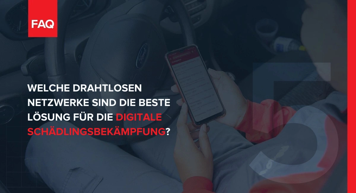 Frage: Welche drahtlosen Netzwerke eignen sich am besten für digitale Schädlingsbekämpfung