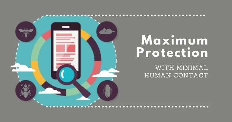 Protection With Minimal Human Contact